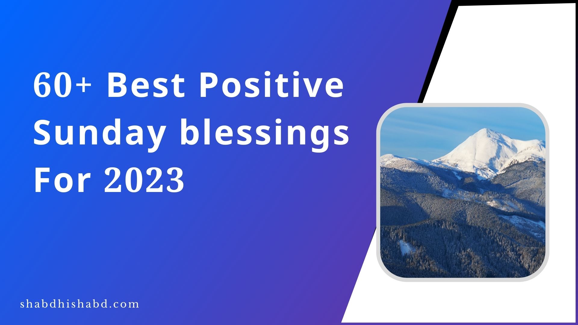 60+ Best Positive Sunday blessings For 2023